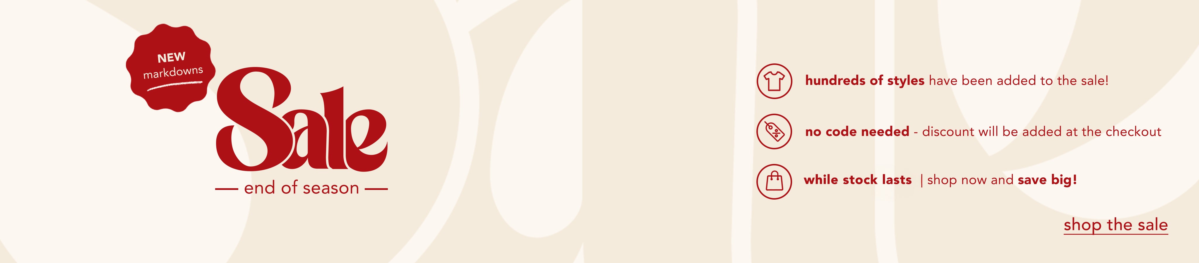 End_of_Season_Markdown_Desktop_Promo_Banner_f1498cff-9d91-4ddf-8e91-ebd5a84d942d.webp